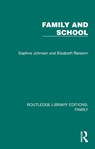 Family and School - Daphne Johnson ; Elizabeth Ransom - 9781032536972
