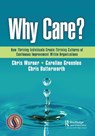 Why Care? - Chris Warner ; Caroline Greenlee ; Chris Butterworth - 9781032537641