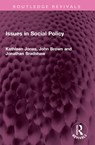Issues in Social Policy - Kathleen Jones ; John Brown ; Jonathan Bradshaw - 9781032538549