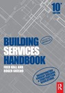 Building Services Handbook - Fred Hall ; Roger (Construction Consultant Greeno - 9781032548371