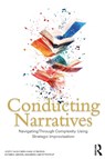 Conducting Narratives - Jesper (Lund University Falkheimer ; Hans Gennerud ; Katarina Gentzel Sandberg ; Mats Tyrstrup - 9781032554594
