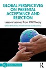Global Perspectives on Parental Acceptance and Rejection - Ronald P. Rohner ; Sumbleen Ali - 9781032563008