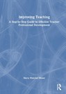 Improving Teaching - Harry (Institute for Teaching Fletcher-Wood - 9781032574943