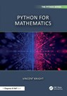 Python for Mathematics - Vincent Knight - 9781032582184