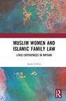 Muslim Women and Islamic Family Law - Islam Uddin - 9781032584430