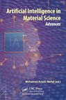Artificial Intelligence in Material Science - Mohamed Arezki (M'Hamed Bougara University Mellal - 9781032590004