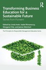 Transforming Business Education for a Sustainable Future - Linda Irwin ; Isabel Rimanoczy ; Morgane Fritz - 9781032591162