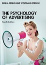 The Psychology of Advertising - Bob M (Professor Fennis ; Wolfgang (Emeritus Professor Stroebe - 9781032596136