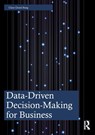 Data-Driven Decision-Making for Business - Claus Grand Bang - 9781032601496