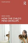 How the Child's Mind Develops - David (writer Cohen - 9781032602523