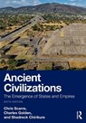 Ancient Civilizations - Chris (Durham University Scarre ; Charles (Brandeis University Golden ; Shadreck (University of Oxford Chirikure - 9781032621821