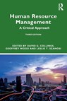 Human Resource Management - David G. (Trinity College Dublin Collings ; Geoffrey (University of Warwick Wood ; Leslie T. Szamosi - 9781032625614