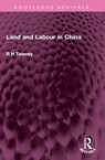 Land and Labour in China - R H Tawney - 9781032638492