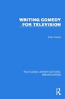 Writing Comedy for Television - Brian Cooke - 9781032639871