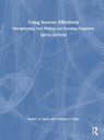 Using Sources Effectively - Robert A. Harris ; Christie J. (Biola university) Curtis - 9781032643762
