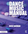 Dance Music Manual - Rick Snoman - 9781032646787