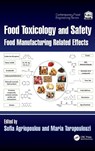 Food Toxicology and Safety - Sofia Agriopoulou ; Maria Tarapoulouzi - 9781032687872