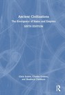 Ancient Civilizations - Chris (Durham University Scarre ; Charles (Brandeis University Golden ; Shadreck (University of Oxford Chirikure - 9781032719634