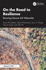 On the Road to Resilience - Sarah Ali (CSIRO Early Research Career Fellow Siddiqui ; Adnan (Macquarie University Mahmood ; Quan Z. (Macquarie University Sheng ; Hajime (Principal Research Scientist at CSIRO Suzuki - 9781032723501