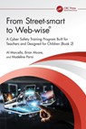 From Street-smart to Web-wise® - Al Marcella ; Brian Moore ; Madeline Parisi - 9781032738604