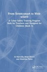 From Street-smart to Web-wise® - Al Marcella ; Brian Moore ; Madeline Parisi - 9781032738628