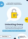 Unlocking Oracy - Nikki Sullivan ; Kelly Heaton ; Lucy Lowde - 9781032739885