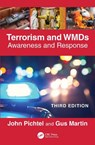 Terrorism and WMDs - John (Bell State University Pichtel ; Gus (California State University Martin - 9781032743370