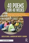 40 Poems for 40 Weeks - David L. Harrison ; Timothy V. (Kent State University) Rasinski - 9781032785936