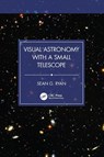 Visual Astronomy with a Small Telescope - Sean G. Ryan - 9781032812892