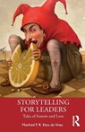 Storytelling for Leaders - Manfred F. R. Kets de Vries - 9781032815619