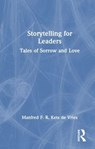 Storytelling for Leaders - Manfred F. R. Kets de Vries - 9781032815619