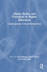 Gypsies, Roma, and Travellers in Higher Education - Julia Morgan ; Hazel (University of East Anglia Marsh ; Colin Clark - 9781032823713