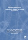 Human Occupation - Ted Brown ; Stephen Isbel ; Louise Gustafsson - 9781032824642