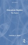 Education Studies - Catherine (Bath Spa University Simon - 9781032833484