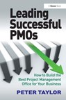 Leading Successful PMOs - Peter Taylor - 9781032836836