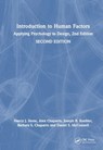 Introduction to Human Factors - Nancy J. (Missouri S&T) Stone ; Alex (Embry-Riddle Aeronautical Uni) Chaparro ; Joseph R. (Embry-Riddle Aeronautical Uni) Keebler ; Barbara S. (Embry-Riddle Aeronautical Uni.) Chaparro - 9781032848853
