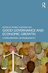 Good Governance and Economic Growth - Ramesh Chandra (Vidyasagar University Das - 9781032870519