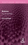 Brahms - Karl Geiringer ; Irene Geiringer - 9781032896304