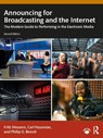 Announcing for Broadcasting and the Internet - Fritz (State University of New York at Oswego) Messere ; Carl (Rowan University) Hausman ; Philip G. (Millersville University) Benoit - 9781032897257