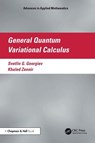 General Quantum Variational Calculus - Svetlin G. Georgiev ; Khaled (Qassim University) Zennir - 9781032900698