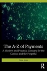 The A-Z of Payments - Neira Jones - 9781032903132