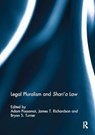 Legal Pluralism and Shari'a Law - Adam Possamai ; James T. Richardson ; Bryan Turner - 9781032931036