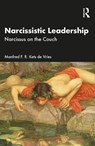 Narcissistic Leadership - Manfred F. R. Kets de Vries - 9781032935539