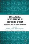 Sustainable Development in Southern Africa - Tonderai Kapesa ; Nirmala Dorasamy - 9781032979069
