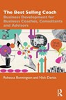The Best Selling Coach - Rebecca Bonnington ; Nick Davies - 9781032991207