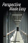 Perspective Made Easy - Ernest R Norling - 9781034663898