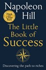 The Little Book of Success - Napoleon Hill - 9781035001040