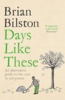 Days Like These - Brian Bilston - 9781035001668