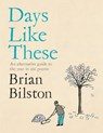 Days Like These - Brian Bilston - 9781035001675