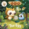 Odo: The Egg - Odo - 9781035005277